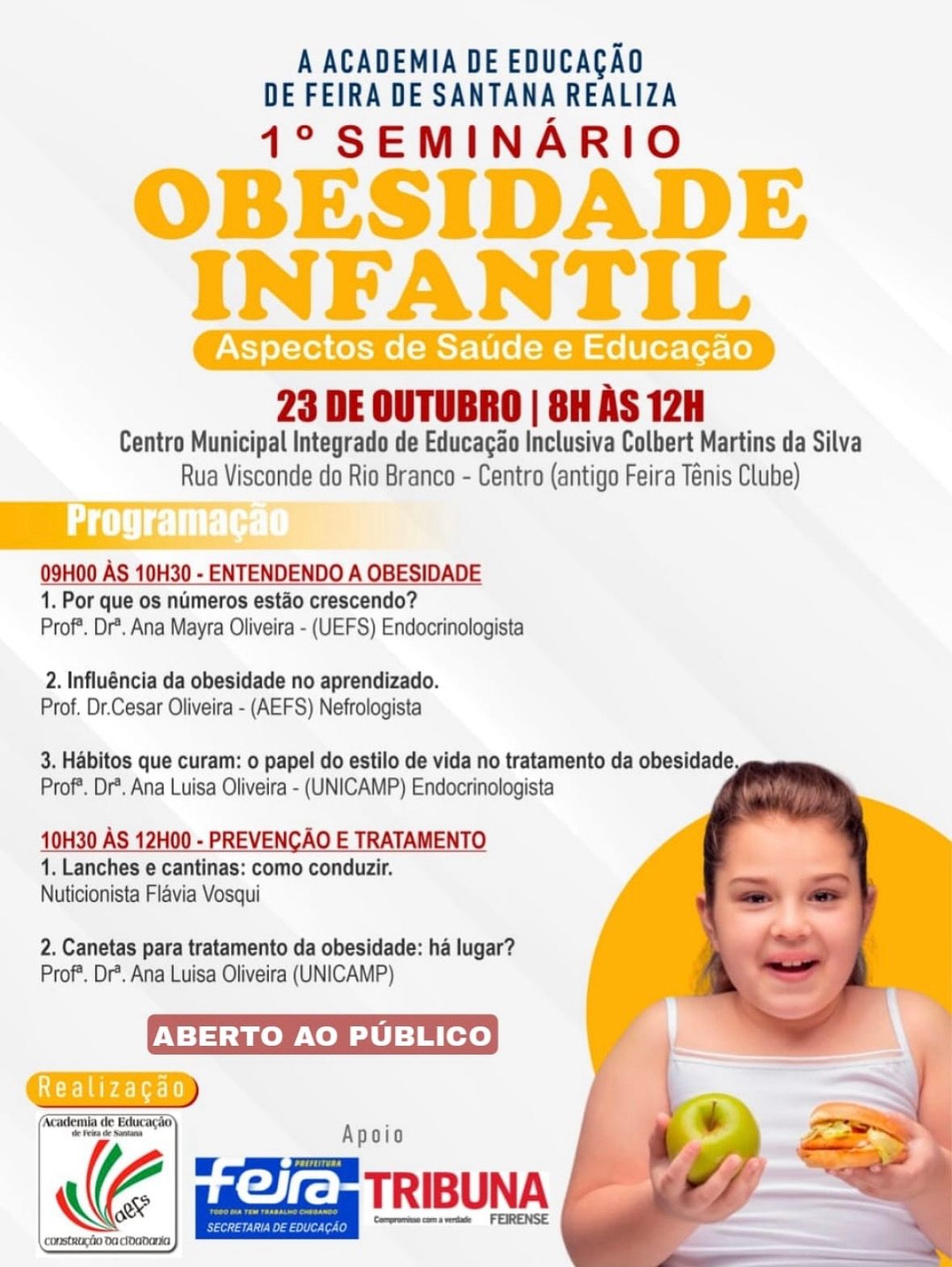 Seminário discute relação entre obesidade infantil e aprendizado, nesta quinta
