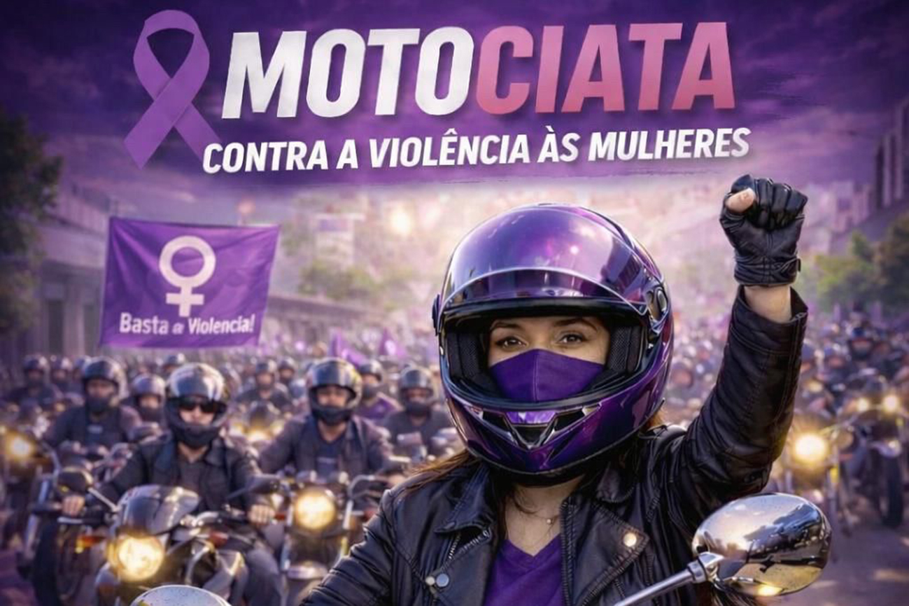 1ª Motociata contra a Violência às Mulheres será realizada no próximo dia 11, em Feira de Santana, com apoio do Município