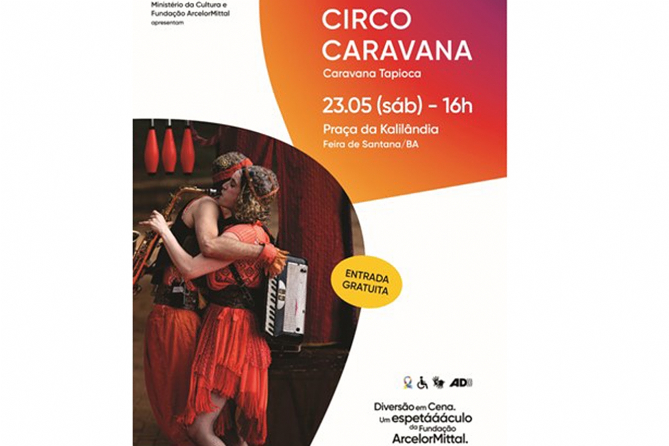 Circo Caravana leva espetáculo gratuito à Praça da Kalilândia em Feira de Santana