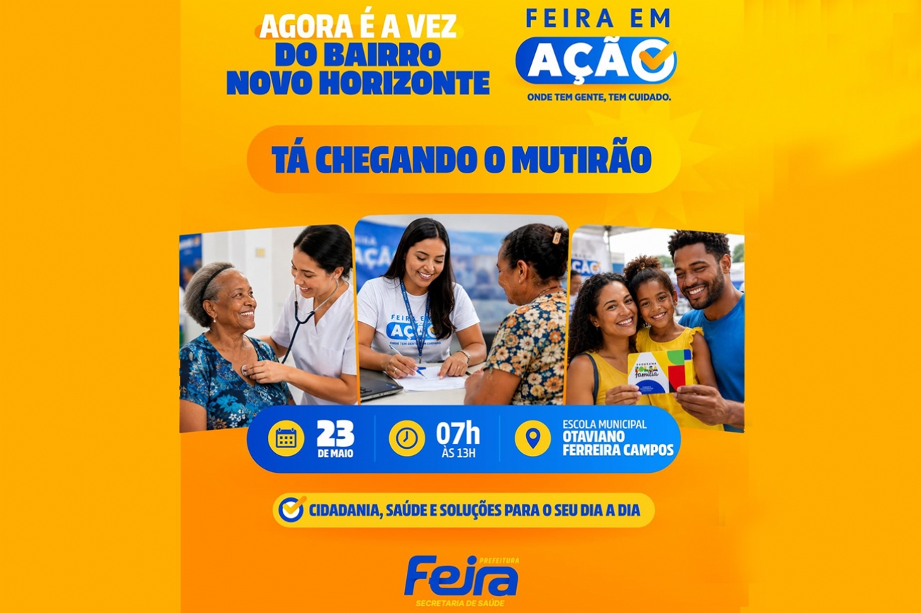 Secretaria da Mulher de Feira de Santana leva serviços a moradores do Novo Horizonte; ação acontece no sábado (23)